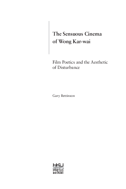 First page of “The Sensuous Cinema of Wong Kar-wai: Film Poetics and the Aesthetic of Disturbance - Chapter 1”