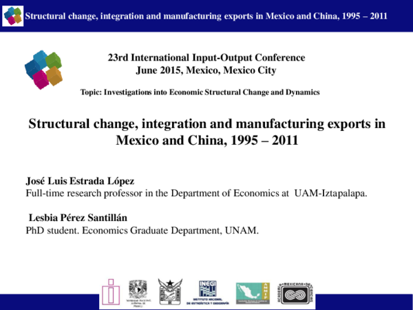 First page of “Structural change, integration and manufacturing exports in Mexico and China, 1995 – 2011 Topic: Investigations into Economic Structural Change and Dynamics”