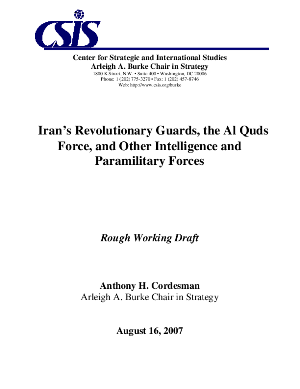 First page of “Center for Strategic and International Studies Arleigh A. Burke Chair in Strategy Iran's Revolutionary Guards, the Al Quds Force, and Other Intelligence and Paramilitary Forces Rough Working Draft”