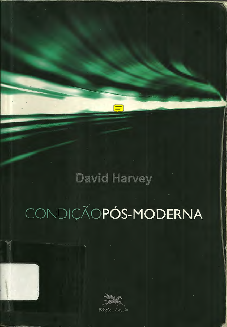 First page of “David Harvey A condição pós moderna. Livro COMPLETO”