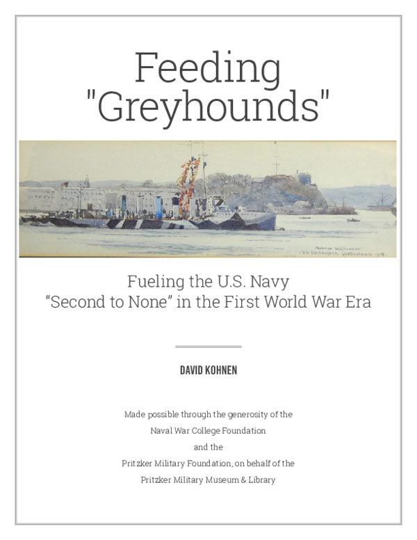 First page of “Feeding Greyhounds: Fueling the U.S. Navy "Second to None" in the First World War Era.”