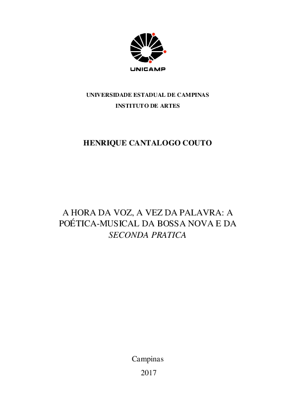 First page of “A HORA DA VOZ, A VEZ DA PALAVRA: A POÉTICA-MUSICAL DA BOSSA NOVA E DA SECONDA PRATICA [Dissertação de Mestrado em Música pela UNICAMP)”