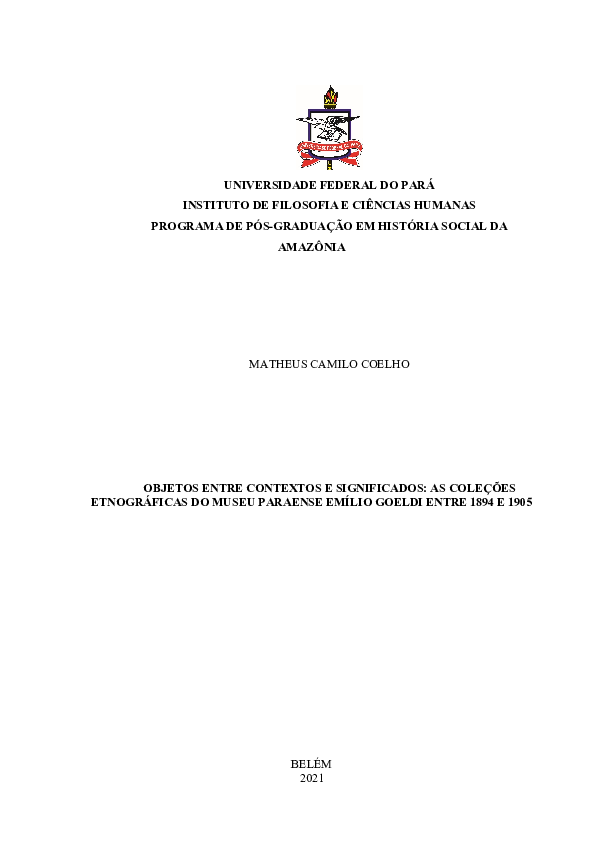 First page of “Objetos entre contextos e significados: as coleções etnográficas do Museu Paraense Emílio Goeldi entre 1894 e 1905  [Dissertação de Mestrado]”