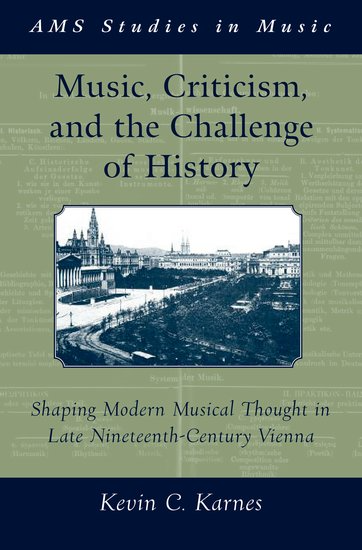 First page of “Music, Criticism, and the Challenge of History: Shaping Modern Musical Thought in Late Nineteenth-Century Vienna”