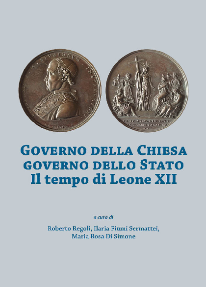 First page of “«Il maggior deposito europeo in questo genere». Istanze di riforma della Calcografia Camerale nell’età della Restaurazione, in "Governo della Chiesa, governo dello Stato. Il tempo di Leone XII", a cura di R. Regoli, I. Fiumi Sermattei, M.R. Di Simone, Ancona 2019, pp. 261-281”