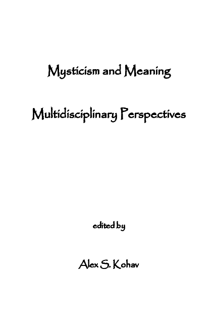 First page of “Mysticism and Meaning: Multidisciplinary Perspectives, edited by Alex S. Kohav”