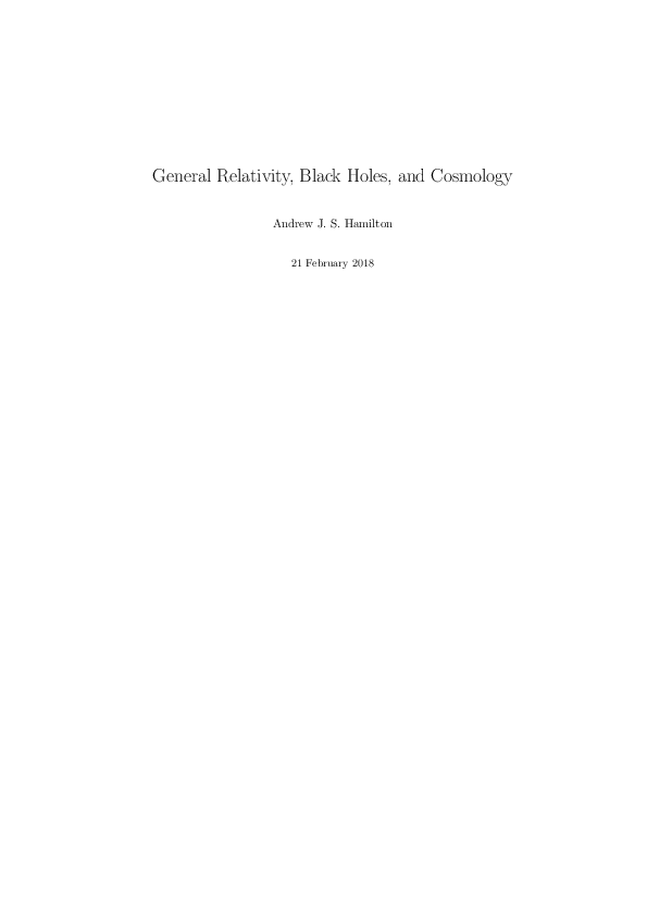 First page of “Andrew Hamilton : General Relativity, Black Holes, and Cosmology”