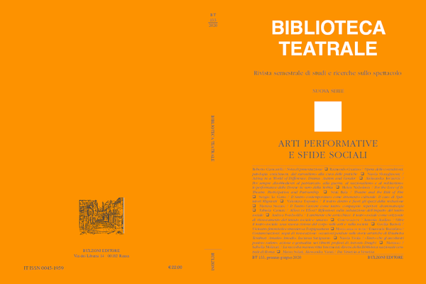 First page of “Arti performative e sfide sociali, ed. by Roberto Ciancarelli, Fabiola Camuti, Aldo Roma, special issue of “Biblioteca Teatrale”, n. 133, gennaio-giugno 2020”