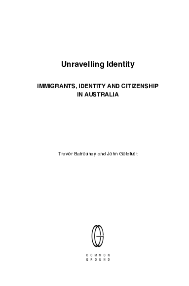 First page of “Unravelling Identity - Immigrants, Identity and Citizenship In Australia (Introduction and Chapter 1)”