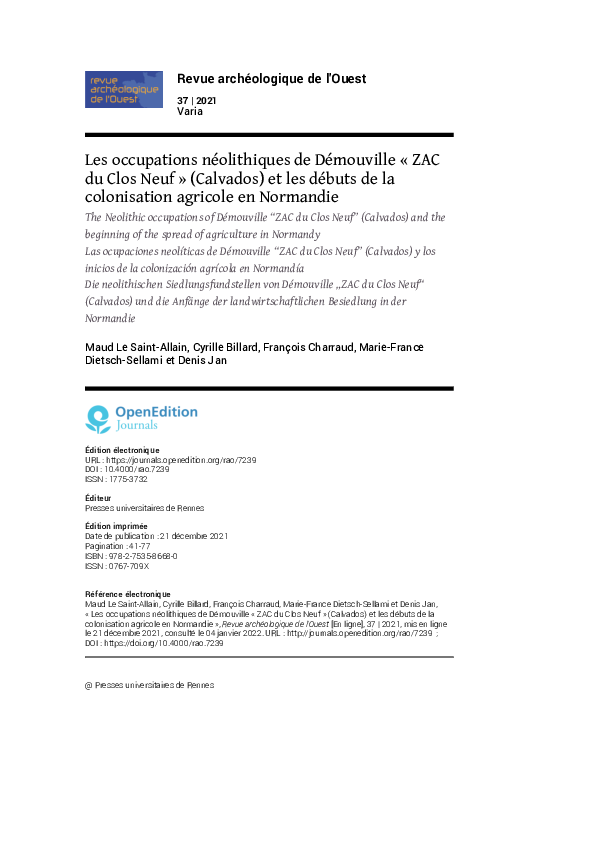 First page of “LE SAINT-ALLAIN M., BILLARD C., CHARRAUD F., DIETSCH-SELLAMI M.-F., JAN D. (2021) - Les occupations néolithiques de Démouville « ZAC du Clos Neuf » (Calvados) et les débuts de la colonisation agricole en Normandie. Revue Archéologique de l’Ouest, n°37, Rennes, p. 41-77.”