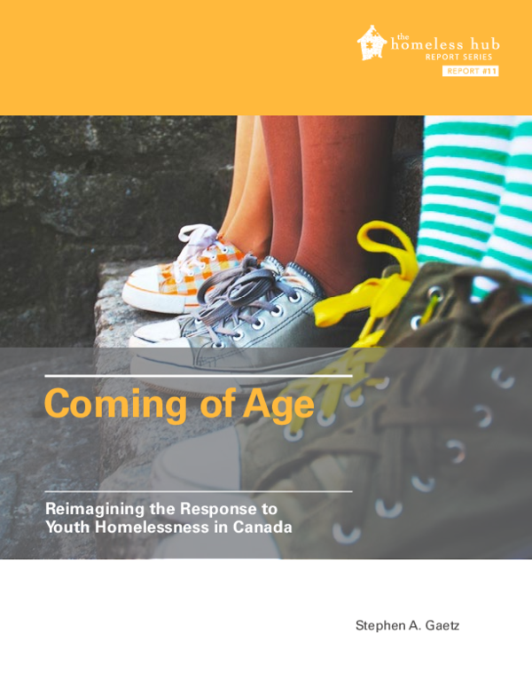 First page of “Coming of Age: Reimagining the Response to Youth Homelessness in Canada”