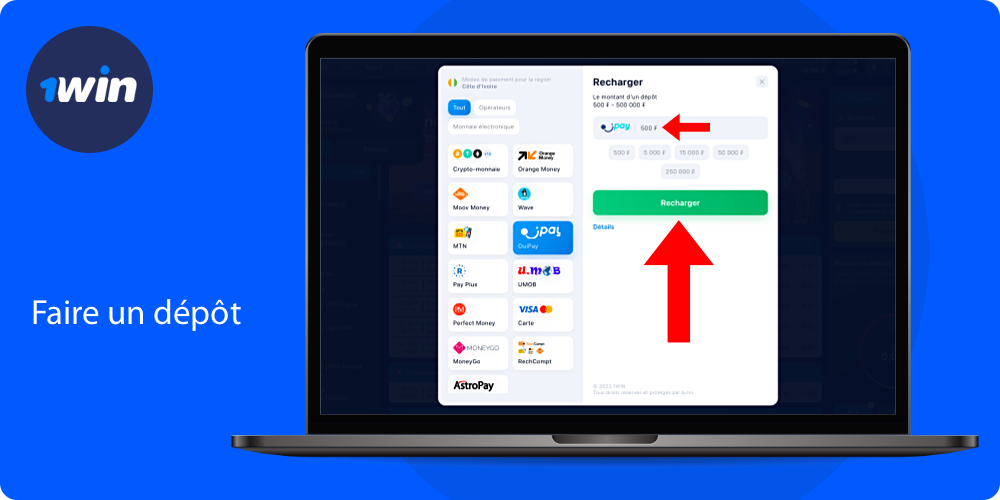 Déposez un montant acceptable sur votre compte 1win en sélectionnant une méthode de paiement appropriée