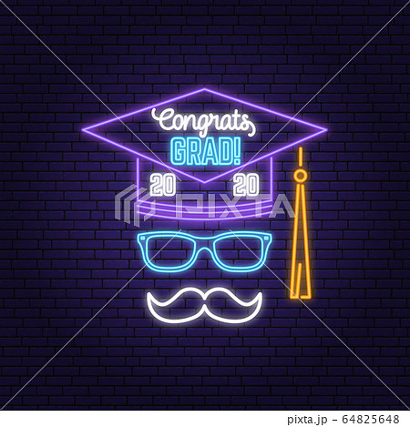 Vector Class of 2020 neon bright signboard, light banner. Vector. Neon typography design with graduation cap and mustache. Template for the graduation party poster, flyer, lighting banner 64825648