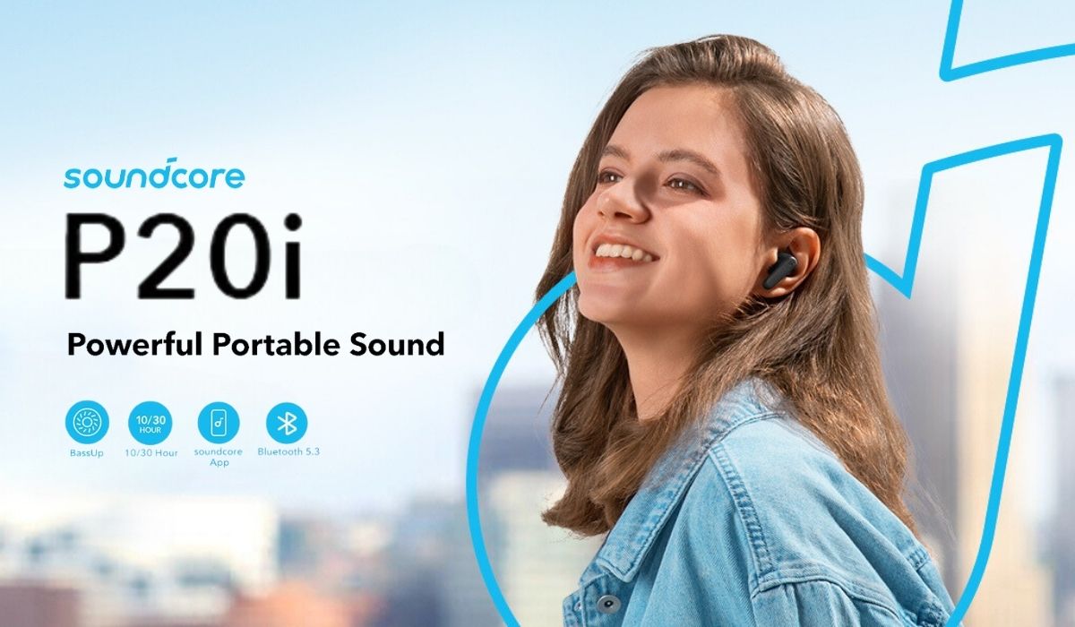 Soundcore by Anker P20i Earbuds Launching on 23 December 2024!