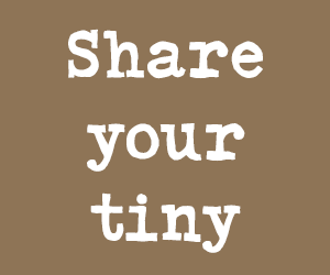 Share Your Tiny – Brn