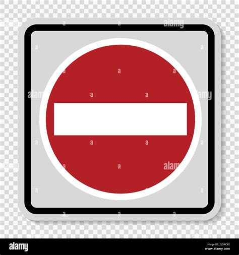 Symbol No Entry Sign On Transparent Backgroundvector Illustration