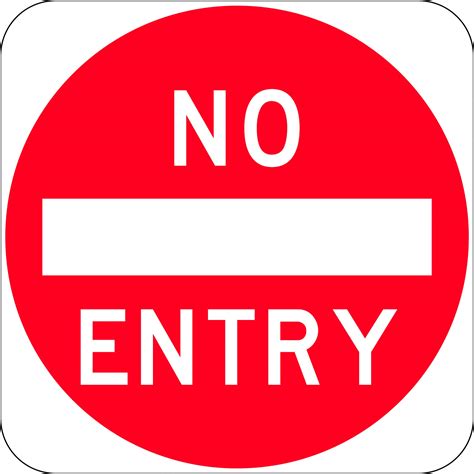 No Entry And Symbol Road Signs Uss