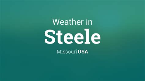 Weather For Steele Missouri