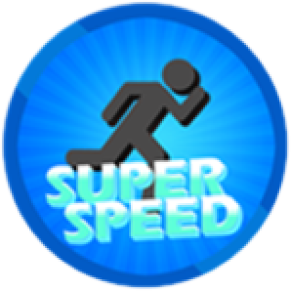 super speed - Roblox