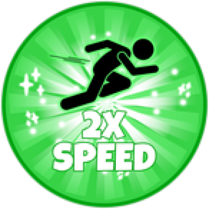 2x speed - Roblox