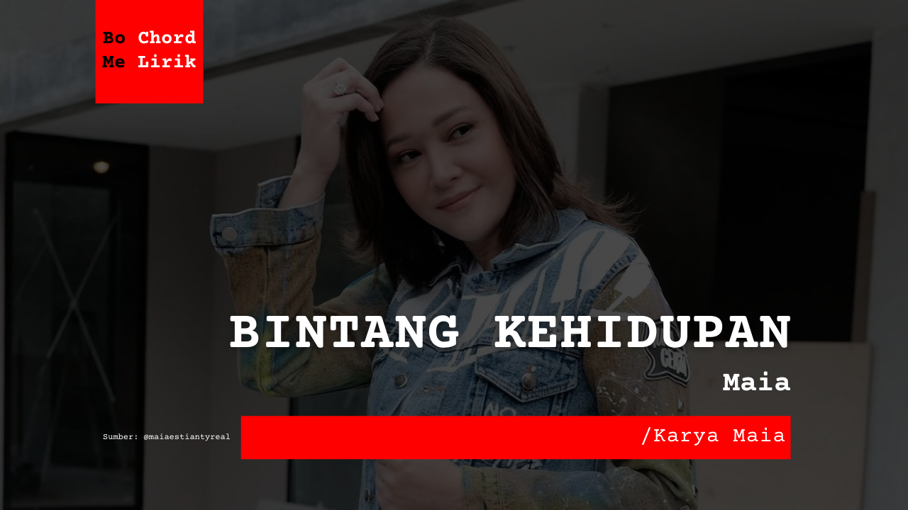 Lirik bintang kehidupan Lirik Lagu