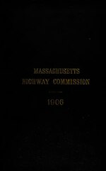 Thumbnail for File:1906 Massachusetts Highway Commission annual report.pdf