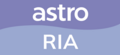 Logo Astro Ria versi kedua (9 Ogos 2003 - 15 April 2007)