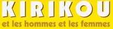 Description de l'image Kirikou et les Hommes et les Femmes logo.png.