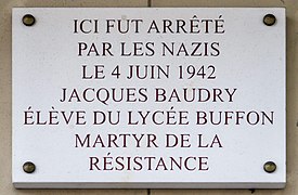 Plaque en mémoire de Jacques Baudry (l'un des cinq martyrs du lycée Buffon), au no 247.