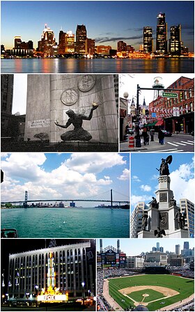 Do topo, da esquerda para a direita: panorama de Downtown Detroit, Spirit of Detroit, Greektown, Ponte Ambassador, Michigan Soldiers' and Sailors' Monument, Fox Theatre e Comerica Park.