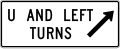 R3-24a U and left turns (diagonal right arrow) (used at jug handles)