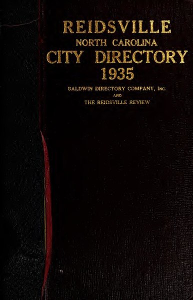 File:Baldwin's and Review's Reidsville, North Carolina City Directory (1935) - DPLA - f6741d86a6e3f79eea0367e16c7b3d5d.pdf