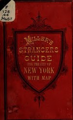 Thumbnail for File:Miller's New York as it is; or, Stranger's guide-book to the cities of New York, Brooklyn, and adjacent places (IA millersnewyorkas06newy).pdf