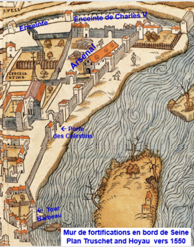 Muro de fortificação nas margens do Sena até a Torre Barbeau no mapa Truchet et Hoyaux por volta de 1550 (a Torre de Billy desapareceu)