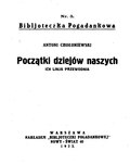 Thumbnail for File:PL Chołoniewski Antoni - Początki dziejów naszych.djvu