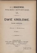 Józef Ignacy Kraszewski Dwie królowe