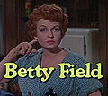 Betty Field overleden op 13 september 1973