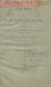 Thumbnail for File:Estado mental de los epilepticos - leido en la sesion ordinaria de 23 de mayo de 1890, en la Sociedad de Estudios Clinicos (IA 101170549.nlm.nih.gov).pdf