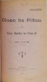 Thumbnail for File:Picard - Gloan ha Pilhou pe Istor, Bourdou ha Traou-all.djvu