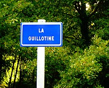 La Guillotine nom d'un lieu plutôt évocateur.jpg