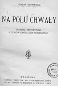 Henryk Sienkiewicz Na polu chwały