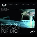 Cover der Single „Ich sing nicht mehr für dich“