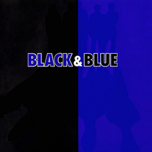 The cover is split in two different sides; the left side is colored black, while the right side is colored blue. The words Black & Blue are imprinted horizontally on the center of the cover, while on another version of the cover, the band name is printed vertically on the left side.