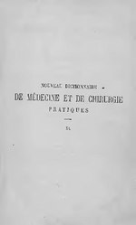 Thumbnail for File:Nouveau dictionnaire de médecine de chirurgie pratiques, illustré de figures intercalées dans le texte, sous la direction du Dr Jaccoud. Tome 40. suppl. (IA BIUSante 32923x40).pdf