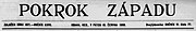 The masthead for the Czech-language Omaha, Nebraska newspaper, "Pokrok Zapadu".