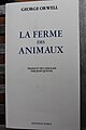 La Ferme des animaux de George Orwell.