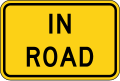 W16-1P In Road (plaque)