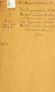 Thumbnail for File:The supineness of the North Carolina historical association and the ignorance of the North Carolina Society of colonial dames (IA supinenessofnort00vann).pdf