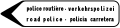 Segnale di direzione plurilingue per Polizia Stradale (da abbinare a quello in italiano)