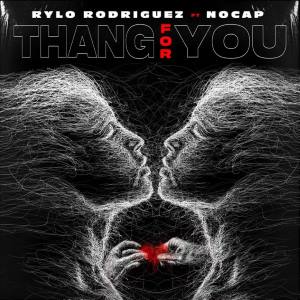 File:Rylo Rodriguez - Thang for You.jpg